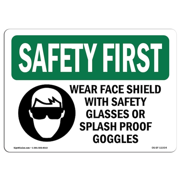 Signmission OSHA Sign, Wear Face Shield W/, 10in X 7in Decal, 10" W, 7" H, Landscape, OS-SF-D-710-L-11004 OS-SF-D-710-L-11004 - main